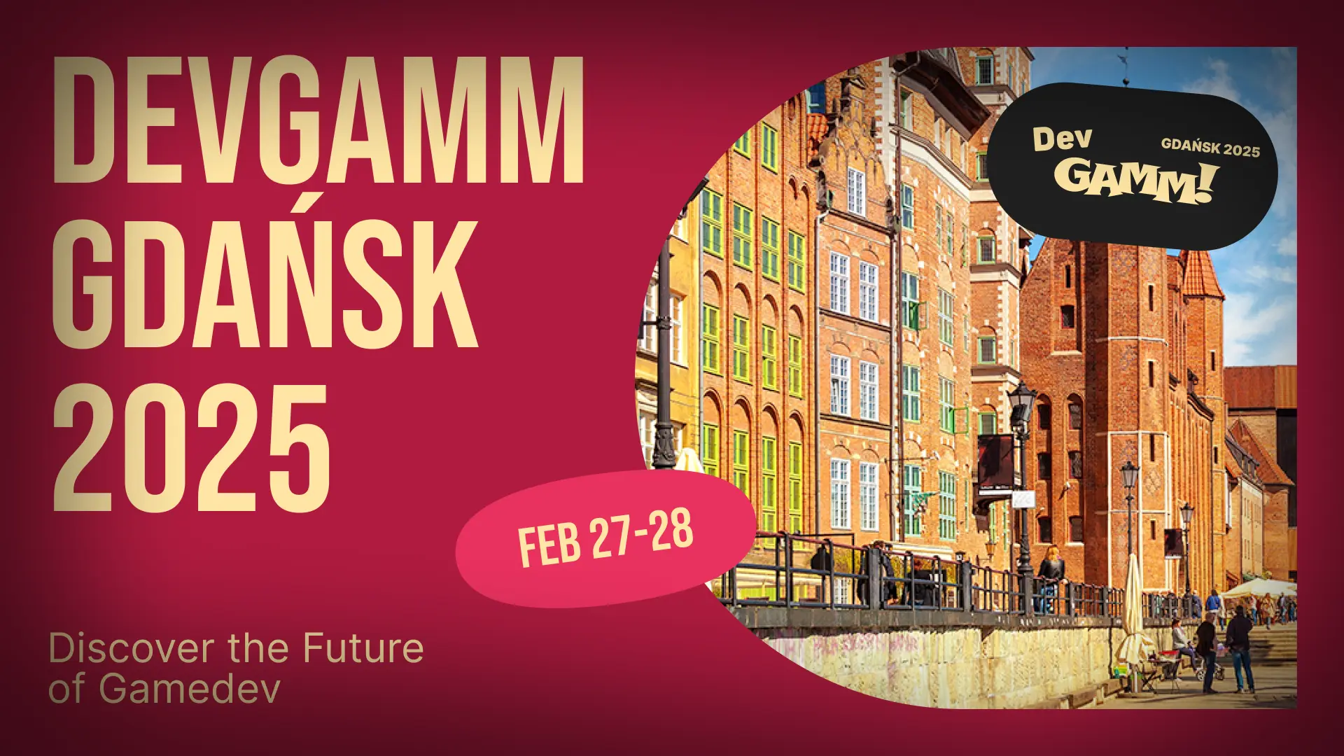 DevGamm Gdańsk 2025 promotional banner with historic architecture image, event dates February 27-28, and tagline "Discover the Future of Gamedev"