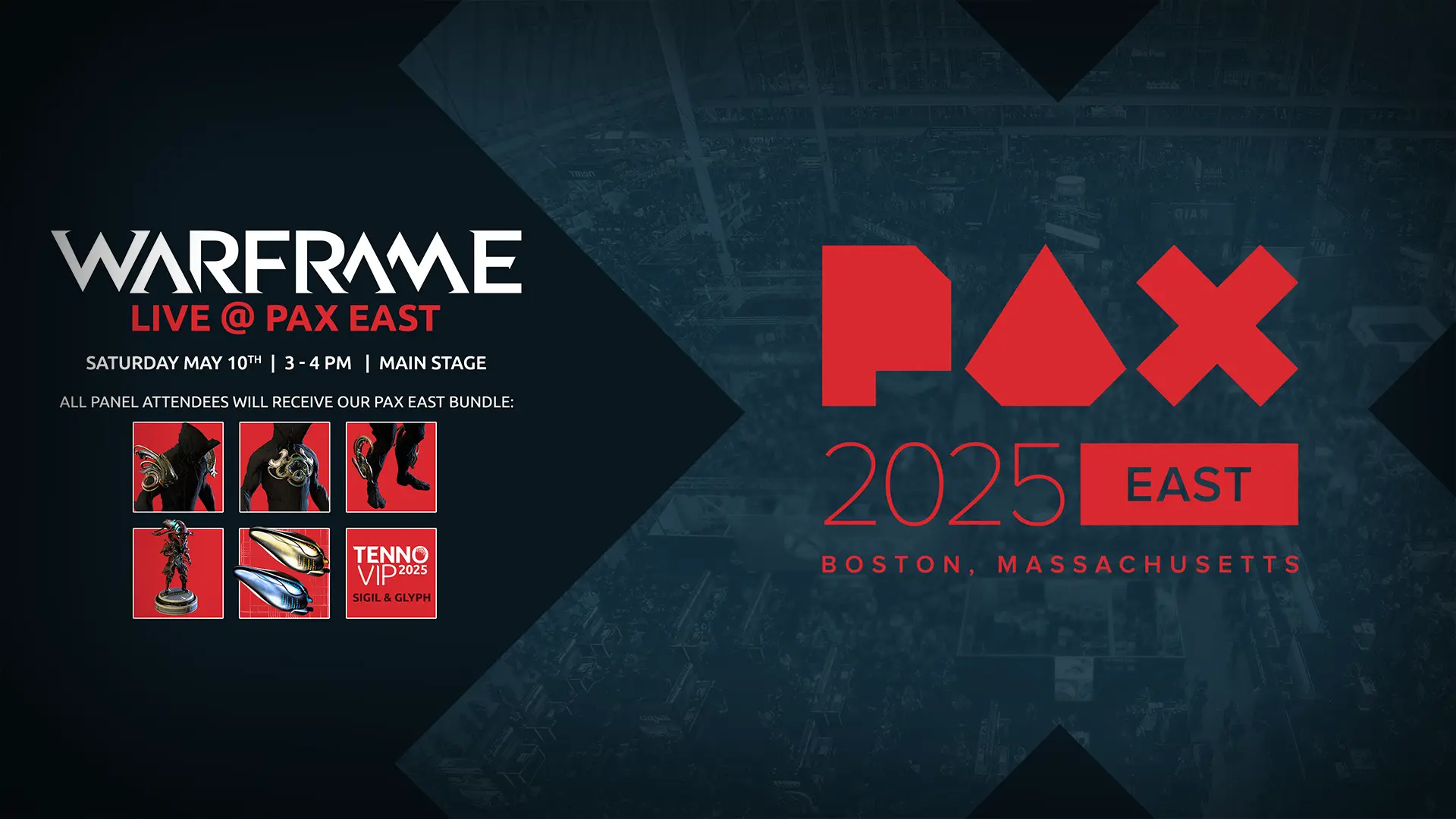 Promotional image for "Warframe Live @ PAX East" on Saturday, May 10th, 3-4 PM at PAX East 2025 in Boston, Massachusetts, detailing an in-game bundle for panel attendees, with event logos against a dark, stylized background.