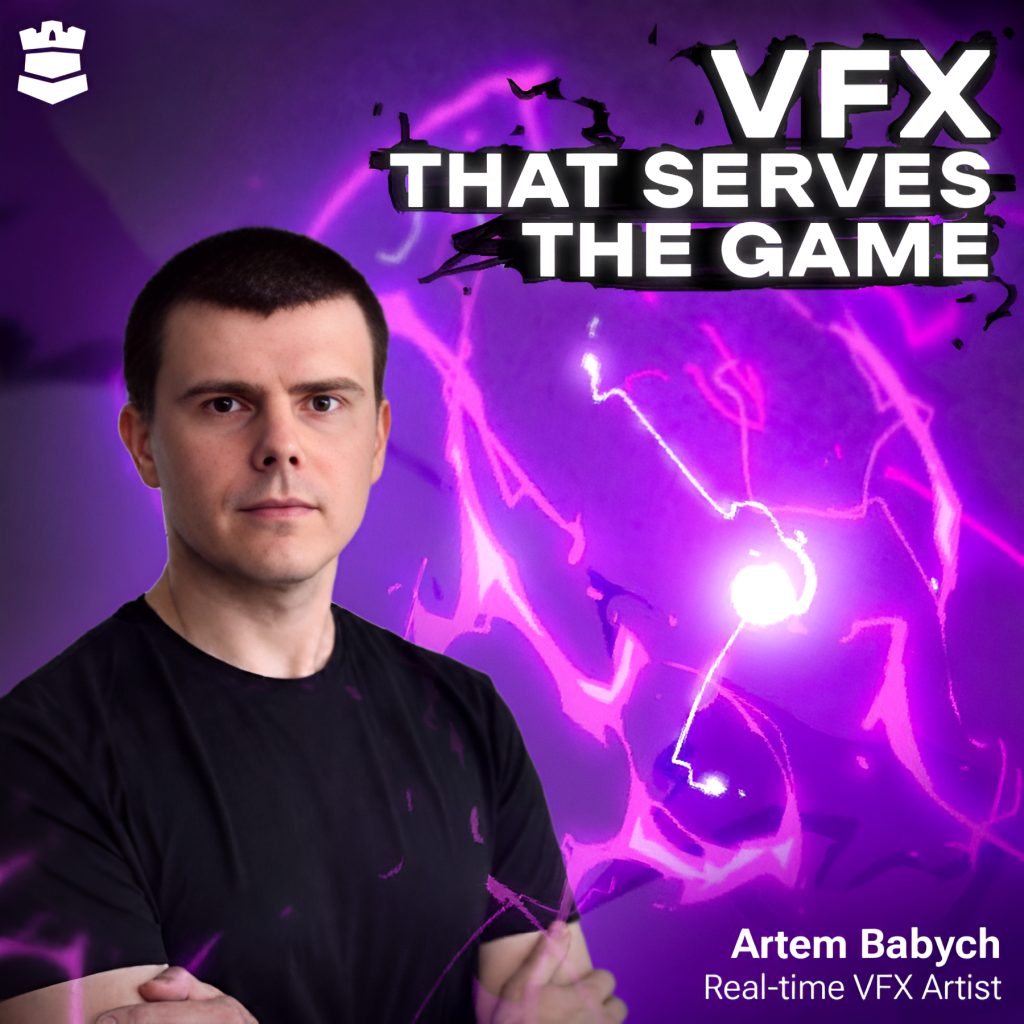 Artem Babych on real-time VFX that serves the game